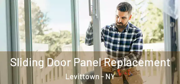  Sliding Door Panel Replacement Levittown - NY